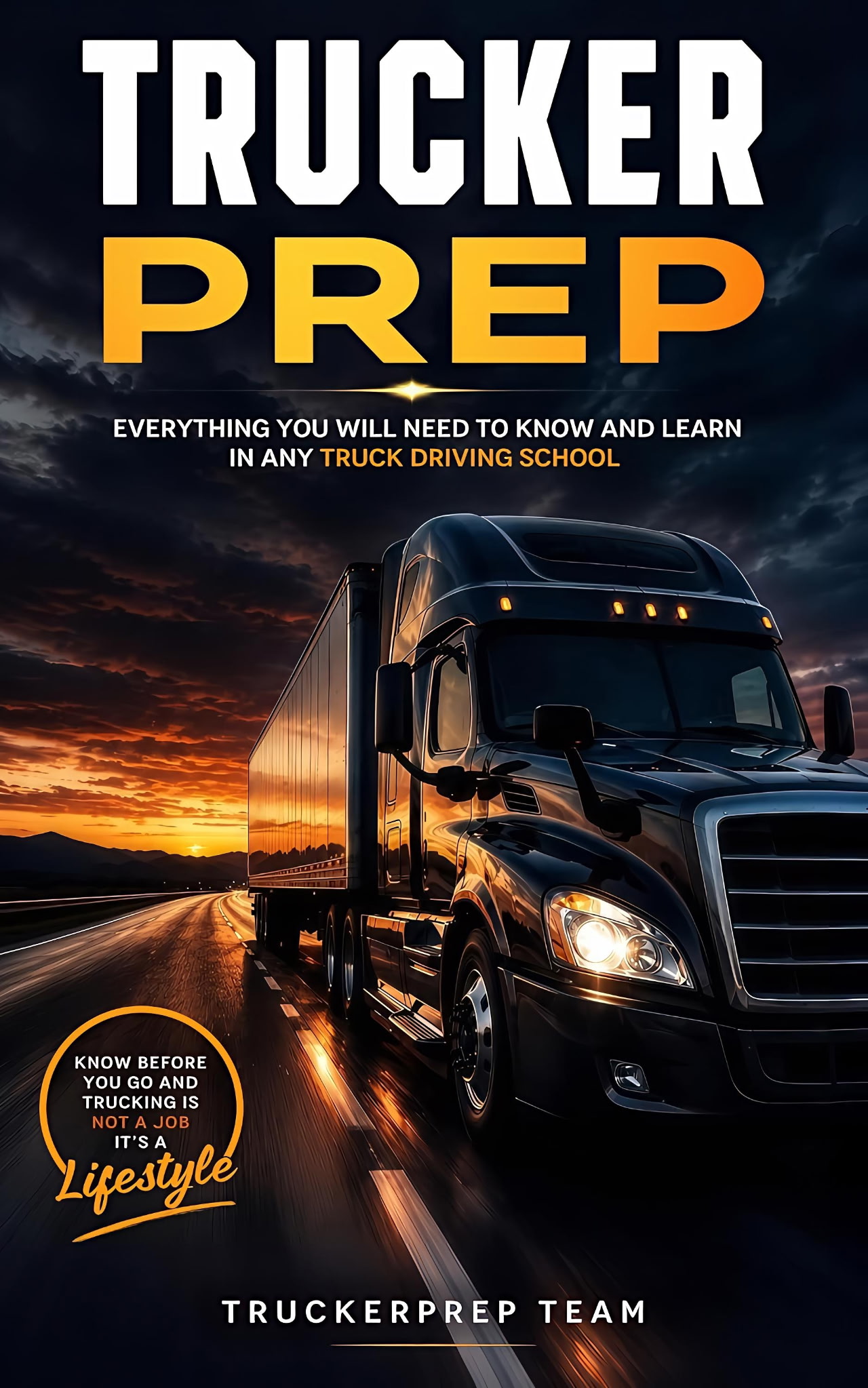 Trucker Prep by the TruckerPrep Team — book cover showing a black semi truck on a highway at sunset
